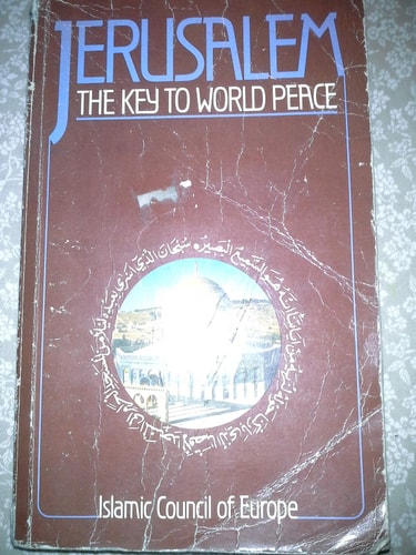 Jerusalem, the key to world peace