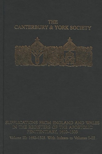 Supplications from England and Wales in the Registers of the Apostolic Penitentiary, 1410-1503