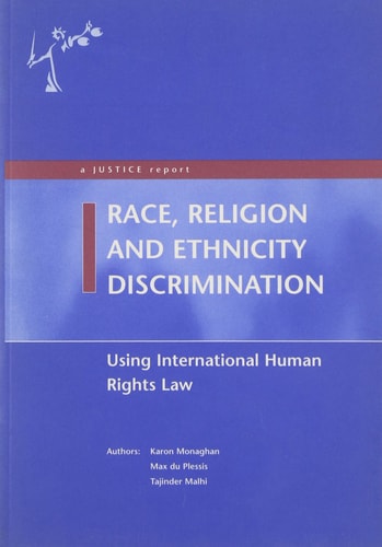 Race, Religion and Ethnicity Discrimination: Using International Human Rights Law