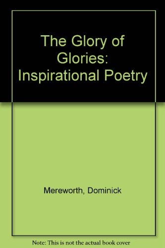 The Glory of Glories