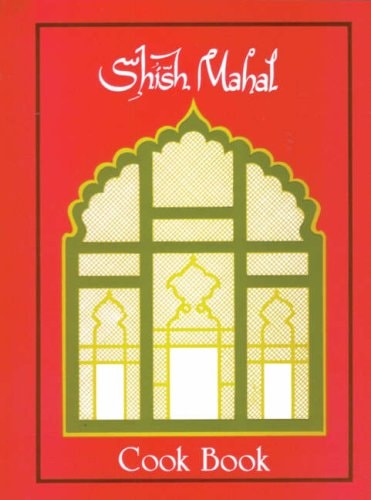 Ali Aslam's Shʼis̆h Máhal Cook Book