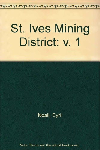The St. Ives Mining District