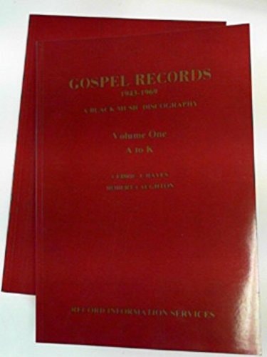 Gospel Records, 1943-1969: A Black Music Discography