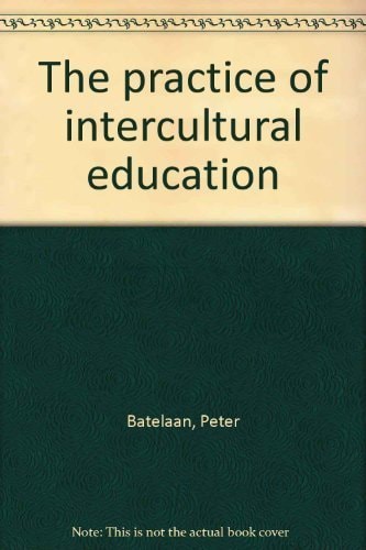 The Practice of Intercultural Education