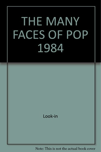 The Many Faces of Pop 1984 Edition