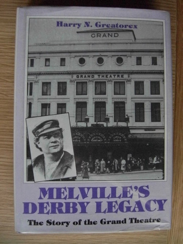 Melville's Derby legacy