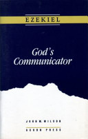 Ezekiel, God's Communicator