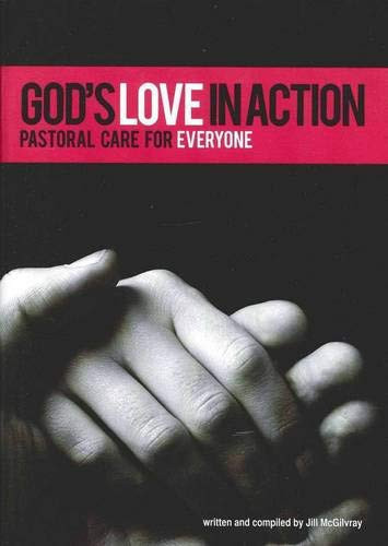 God's Love in Action: Pastoral Care for Everyone