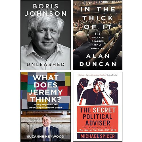 Unleashed, The Secret Political Adviser, In the Thick of It & What Does Jeremy Think? 4 Books Collection Set