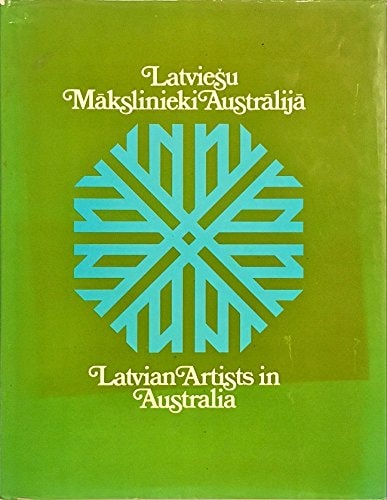 Latvian Artists in Australia