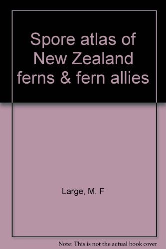 Spore atlas of New Zealand ferns & fern allies