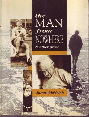 The Man from Nowhere & Other Prose