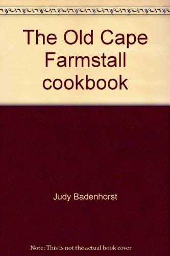 The Old Cape Farmstall Cookbook