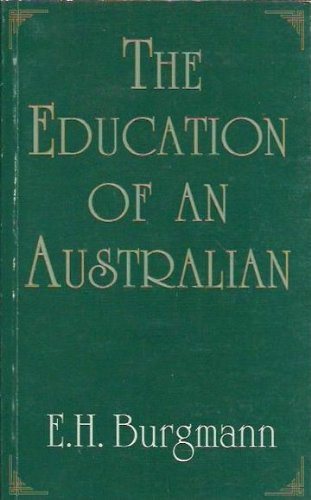 The Education of an Australian
