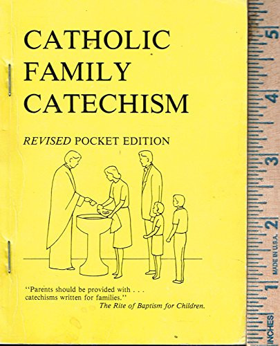 Catholic Family Catechism