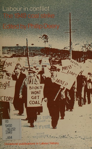 Labour in Conflict - The 1949 Coal Strike