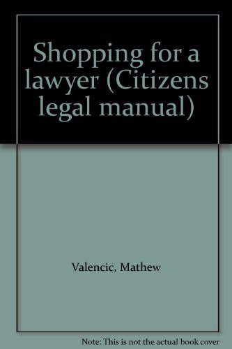Shopping for a Lawyer