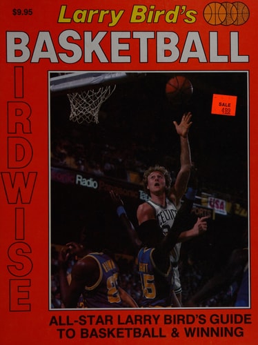 Larry Bird's Basketball Birdwise