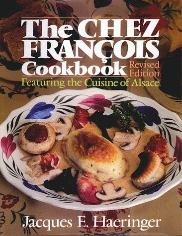 The Chez Francois Cookbook