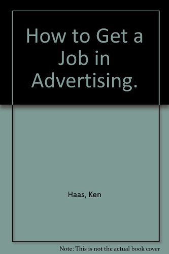 How to Get a Job in Advertising.
