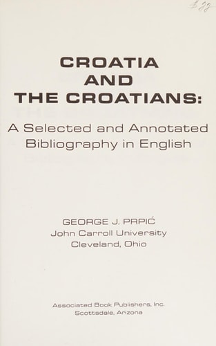 Croatia and the Croatians A Selected and Annotated Bibliography in English