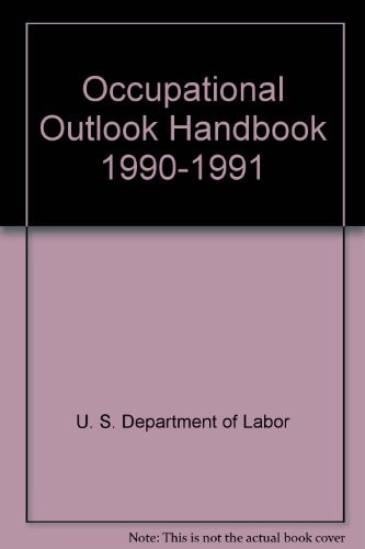 Occupational Outlook Handbook, 1990-91