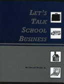 Let's Talk School Business