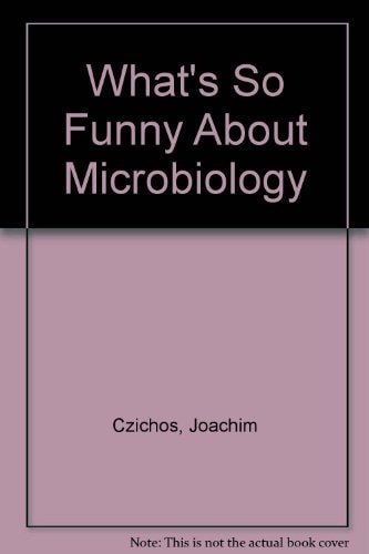 What's So FUNNY about Microbiology?
