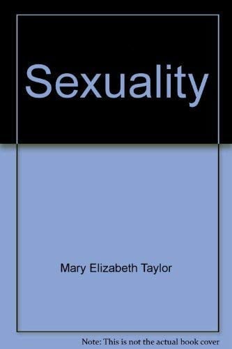 Sexuality: A health education perspective