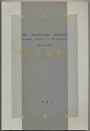 Thematic Studies in Architecture Ritual. volume one