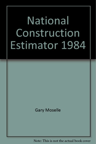 National Construction Estimator 1984