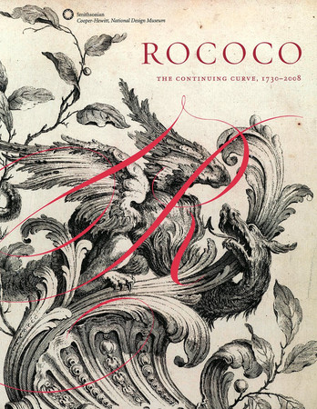 Rococo: the continuing curve, 1730-2008