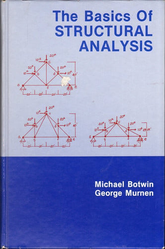 The Basics of Structural Analysis