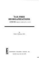 Tax-free reorganizations: (after the Tax reform act of 1974)