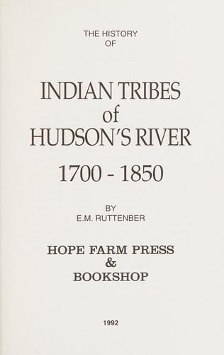 Indian Tribes of Hudson's River: To 1700