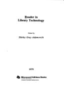 Reader in library technology (Reader series in library and information science)