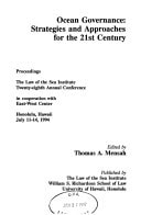 Ocean Governance Strategies and Approaches for the 21st Century