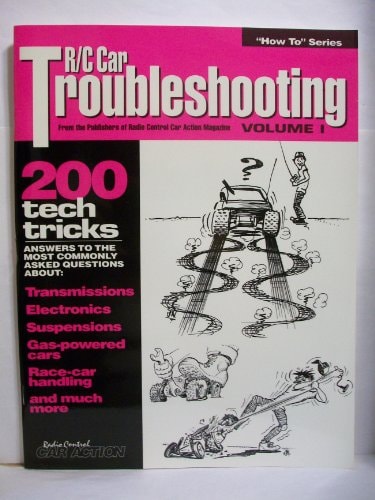 R-C Car Troubleshooting 200 Tech Tricks