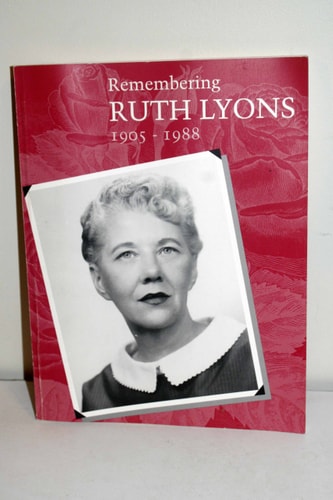 Remembering Ruth Lyons 1905-1988