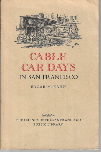 Cable car days in San Francisco