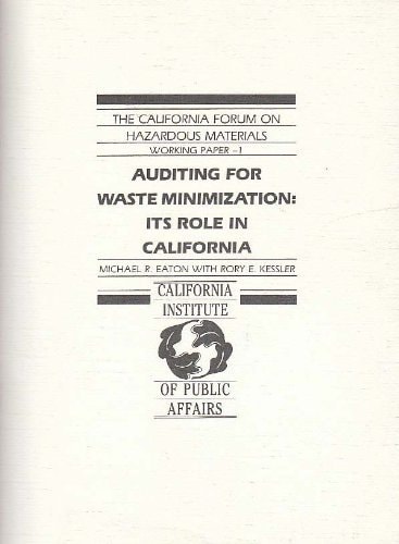 Auditing for Hazardous Waste Minimization--its Role in California