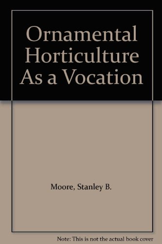 Ornamental Horticulture As a Vocation