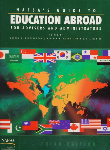 NAFSA's Guide to Education Abroad for Advisers and Administrators