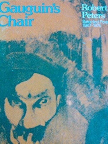 Gauguin's Chair: Selected Poems, 1967-1974