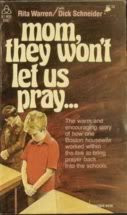 mom, they won't let us pray...