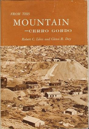 From this Mountain Cerro Gordo