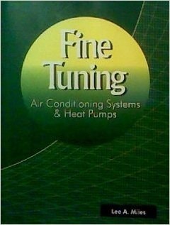 Fine Tuning Air Conditioning Systems and Heat Pumps