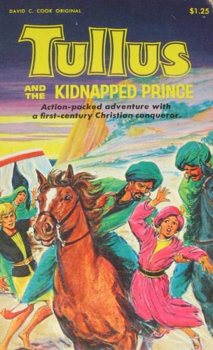 Tullus and the Kidnapped Prince