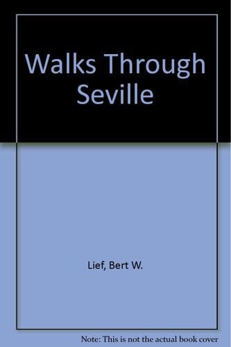 Walks Through Seville