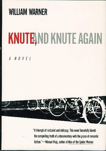 Knute, and Knute Again: A Novel